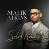 Malik Atkins & Co. - Solid Rock